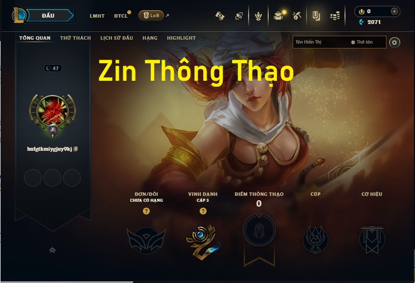 Acc LMHT # - Không Khung