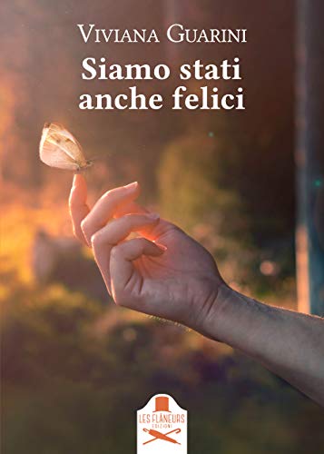 Viviana Guarini - Siamo stati anche felici (2021) Viviana Guarini - Siamo stati anche felici (2021)