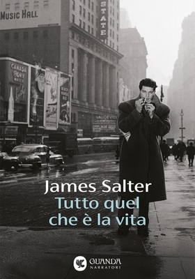 James Salter - Tutto quel che è la vita (2025)
