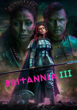 Britannia - Stagione 3 (2021).mkv WEBMux ITA ENG AAC x264 [Completa]