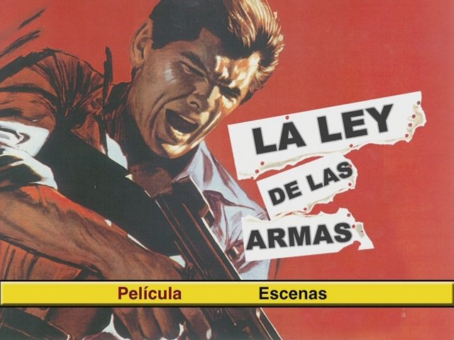 1 - La Ley de las Armas [DVD5Full] [Pal] [Castellano] [Sub:No] [Acción] [1958]