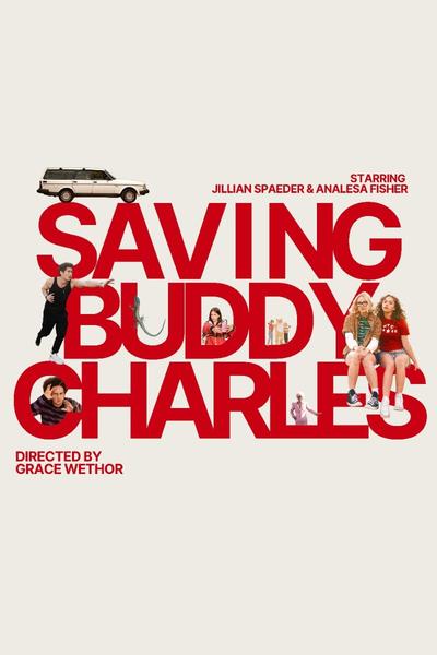 Saving Buddy Charles (2025) [720p] WEB-DL (AVC) (H264)