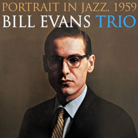 Bill Evans Trio - Portrait in Jazz, (1959) (2025)