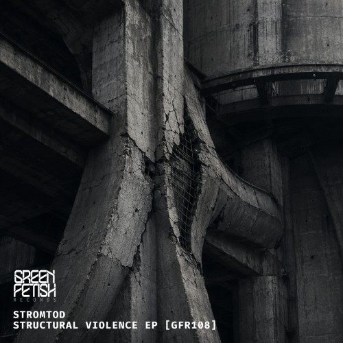 Stromtod - Structural Violence EP (2026)
