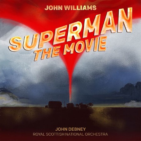 John-Williams-Royal-Scottish-National-Orchestra-John-Debney-Superman-The-Movie-Original-Motion-Pic.jpg