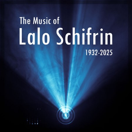 VA - The Music of Lalo Schifrin (1932)-(2025)