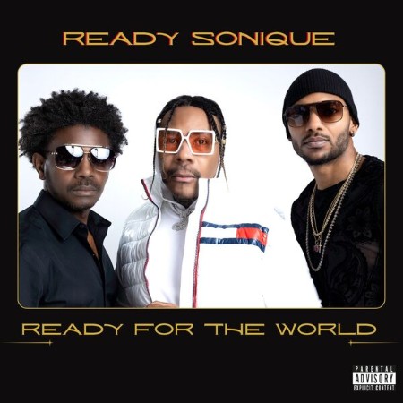 Ready For The World - Ready Sonique (2025)