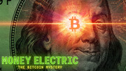 Tajemství Bitcoinu / Money Electric: The Bitcoin Mystery/ EN