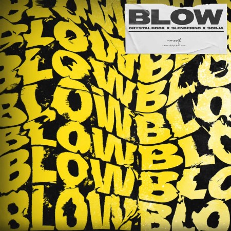 Crystal Rock x Slenderino x Sonja - Blow (2025)