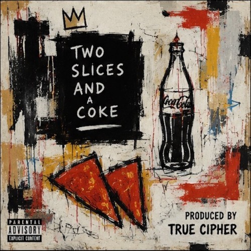 00-truecipher-two-slices-and-a-coke-vol-