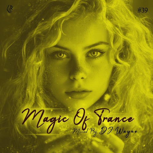 VA - Magic Of Trance Vol. 39 (Mixed By DJ Wayne) (2026)