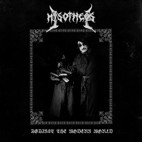 00-misotheos-against-the-modern-world-we