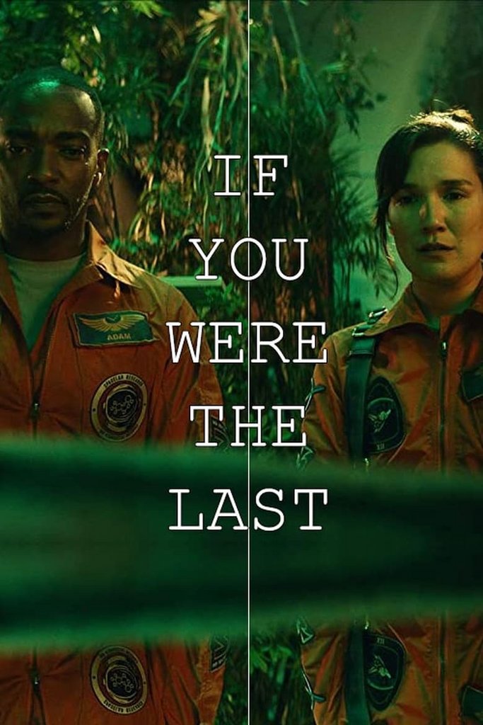 If You Were the Last 2023 | En ,6CH | [1080p/720p] WEBRIP (x264) R4q3jqgo5f2g