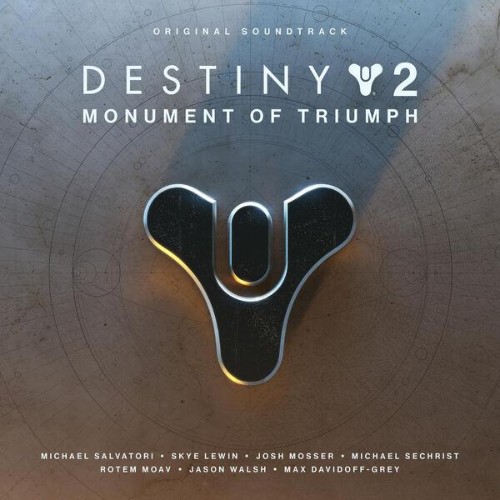 VA - Destiny 2: Monument of Triumph (Original Soundtrack) (2026)