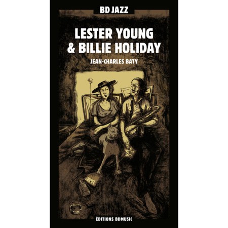 VA - BD Music Presents Lester Young & Billie Holiday (2009)