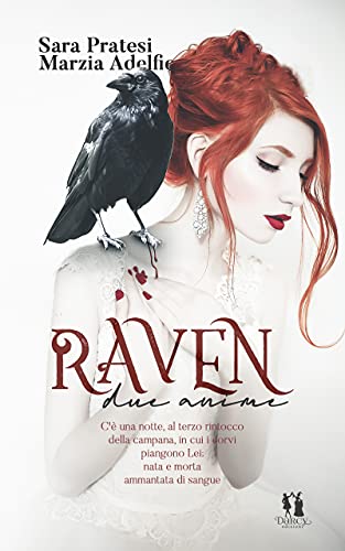 Sara Pratesi - Raven: Due anime (2021)