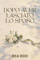 Rea Reid – Dopo aver lasciato lo sposo (2026)