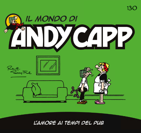 Il mondo di Andy Capp 130 – L’amore ai tempi del pub (RCS 2025-02-14)
