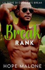 Hope Malone – La Serie di Coogan’s Break Vol. 4. Break Rank (2025)