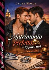 Laura Words – Law and Love Vol. 2. Matrimonio perfetto… oppure no? (2026)