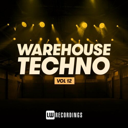 VA - Warehouse Techno Vol.12 (2022)