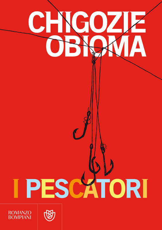 Chigozie Obioma - I pescatori (2016)