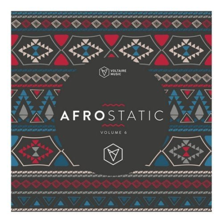 VA - Voltaire Music Pres. Afrostatic, Vol. 6 (2020) FLAC