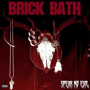 Re: Brick Bath (USA) / Groove/Thrash Metal
