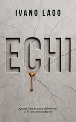 Ivano Lago – Echi (2026)