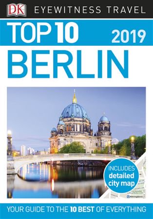 Top 10 Berlin: 2019 (DK Eyewitness Travel Guide)-P2P