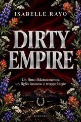 Isabelle Rayo – Dirty Empire (2026)