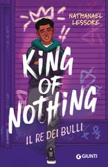 Nathanael Lessore – King of Nothing, Il re dei bulli (2026)