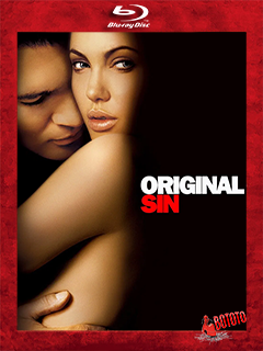 Original.Sin.2001.BD25.Latino Original.Sin.2001.BD25.Latino