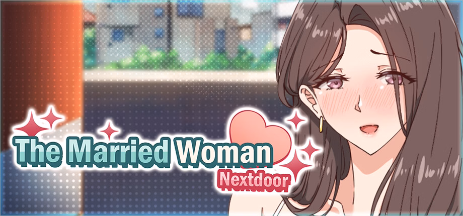 The Married Woman Nextdoor game download  