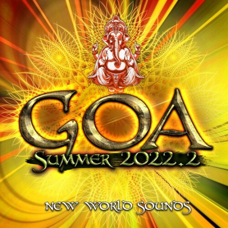 VA - Goa Summer 2022.2 New World Sounds (2022)