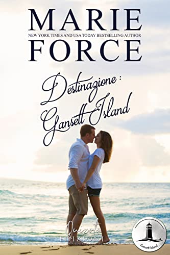 Marie Force - Destinazione Gansett Island (2022)