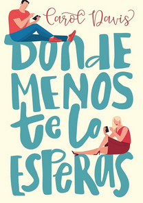 Donde Menos Te Lo Esperas T. 1