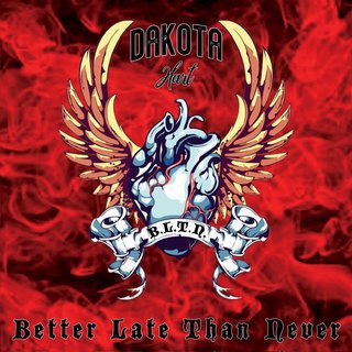 Dakota Hart - Better Late Than Never (2020).mp3 - 320 Kbps