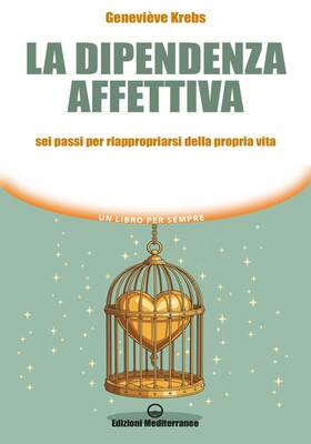 Geneviève Krebs - La dipendenza affettiva (2026)