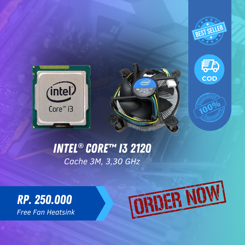 Prosesor Intel® Core™ i3-2120 + Fan Heatsink Prosesor Intel® Core™ i3-2120 + Fan Heatsink