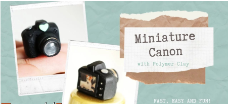 Learn to sculpt a miniature camera with polymer clay