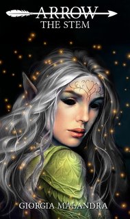Giorgia Malandra - Arrow Vol. 2. The Stem (2021)