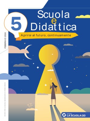 Scuola e Didattica - Febbraio 2024