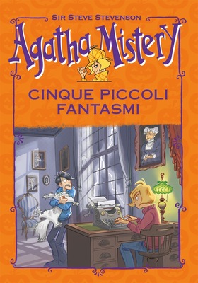 Sir Steve Stevenson - Agatha Mistery. Cinque piccoli fantasmi (2026)