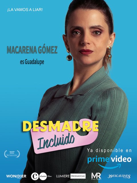 “DESMADRE INCLUIDO” ENTRE LAS PELÍCULAS MÁS VISTA EN AMAZON PRIME VIDEO