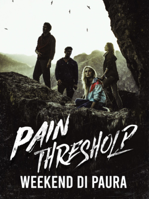 Pain Threshold - Weekend di Paura (2019) .mkv AMZN WEBDL 1080p x264 - EAC3/AC3