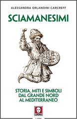 Alessandra Orlandini Carcreff – Sciamanesimi (2019)
