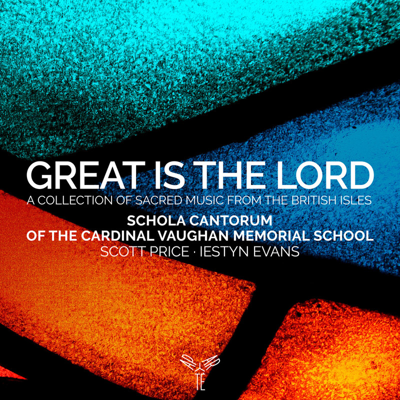 Scott Price & Iestyn Evans – Great is the Lord (2021) [FLAC 24bit/96kHz]