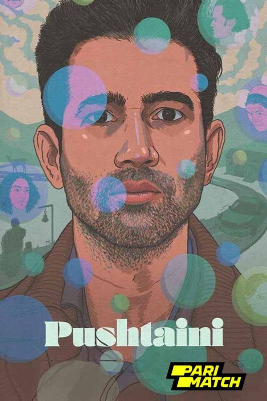 Pushtaini (2023) Hindi CAMRip Full Movie 480p [300MB] | 720p [800MB] | 1080p [2GB]