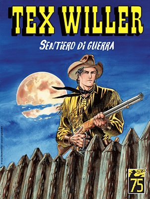 Tex Willer N.52 - Sentiero Di Guerra (SBE Febbraio 2023) (Nuova Serie)